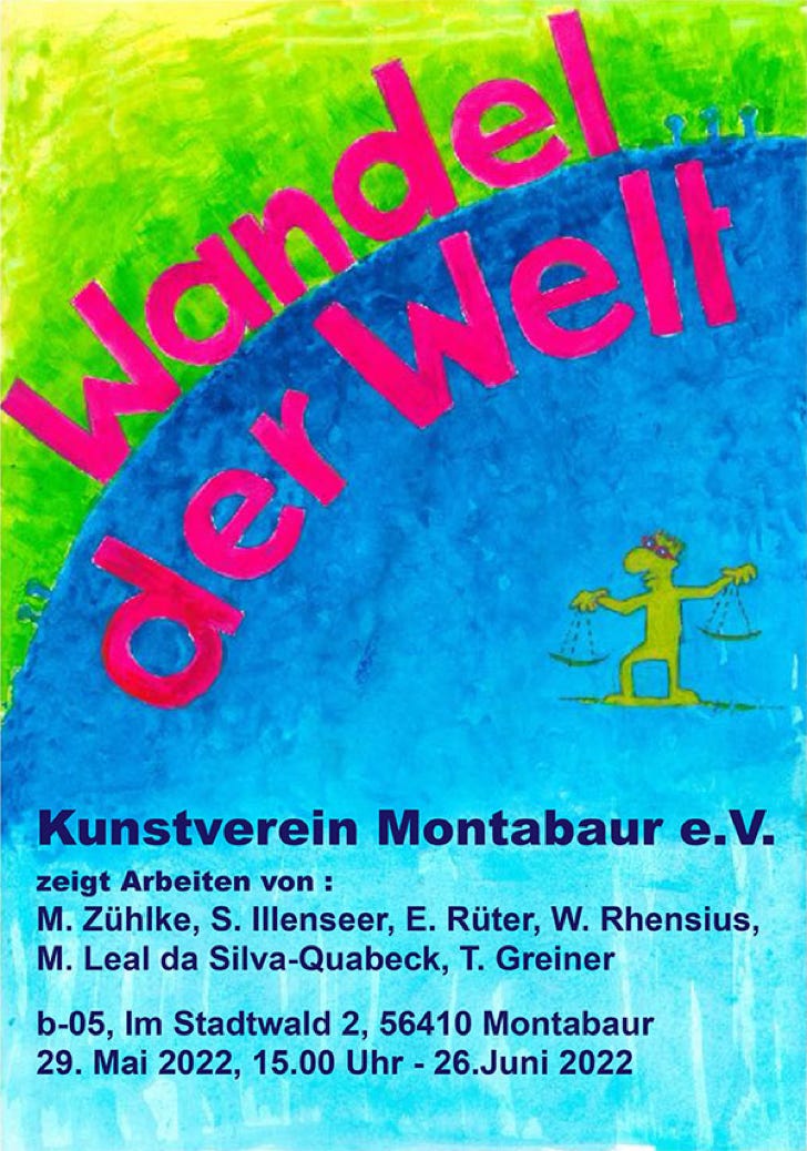 Plakat Wandel der Welt vom Kunstverein Montabaur